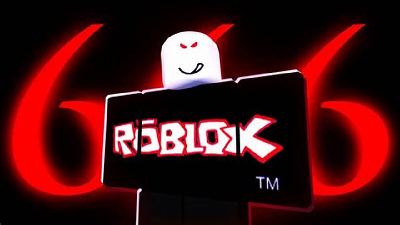 The Truth About Roblox 666: Unraveling the Myths and Legends